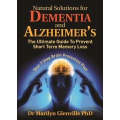 Natural Solutions for Dementia and Alzheimers