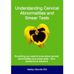 Understanding Cervical Abnormalities and Smear Tests E-book